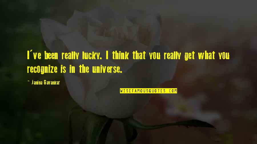 Mantenimento Ex Quotes By Janina Gavankar: I've been really lucky. I think that you Mantenimento Ex Quotes By Janina Gavankar: I've been really lucky. I think that you