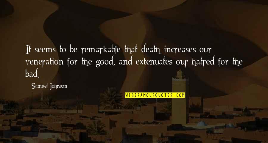 Manville Quotes By Samuel Johnson: It seems to be remarkable that death increases
