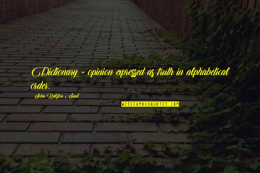 Mao Tse Tung Little Red Book Quotes By John Ralston Saul: Dictionary - opinion expressed as truth in alphabetical Mao Tse Tung Little Red Book Quotes By John Ralston Saul: Dictionary - opinion expressed as truth in alphabetical