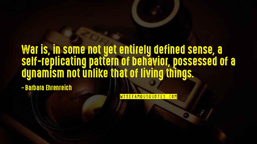 Mar Y Sol Hats Quotes By Barbara Ehrenreich: War is, in some not yet entirely defined