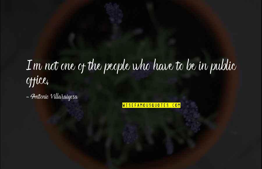 Maraniss David Quotes By Antonio Villaraigosa: I'm not one of the people who have Maraniss David Quotes By Antonio Villaraigosa: I'm not one of the people who have