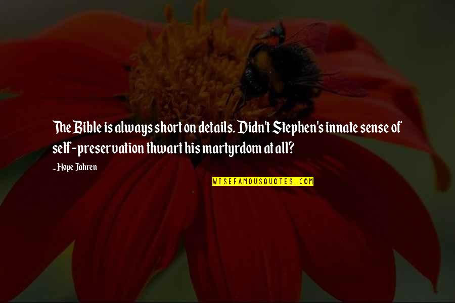 Marcelli Formaggi Quotes By Hope Jahren: The Bible is always short on details. Didn't Marcelli Formaggi Quotes By Hope Jahren: The Bible is always short on details. Didn't
