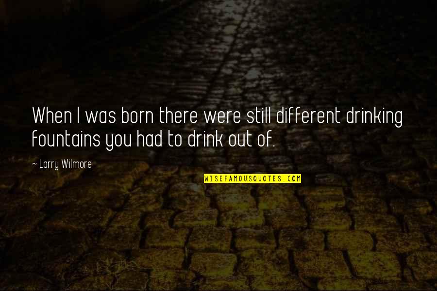 March Bujo Quotes By Larry Wilmore: When I was born there were still different March Bujo Quotes By Larry Wilmore: When I was born there were still different