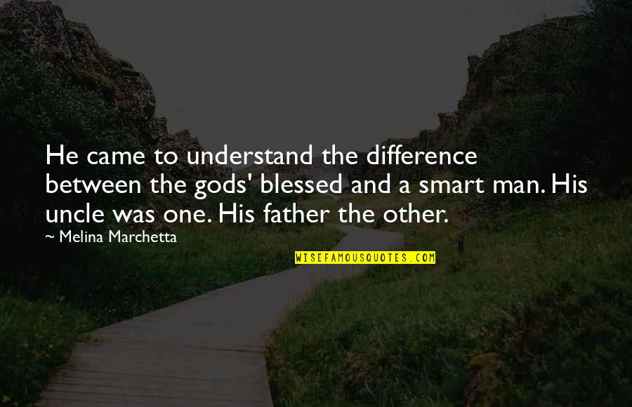 Marchetta Quotes By Melina Marchetta: He came to understand the difference between the