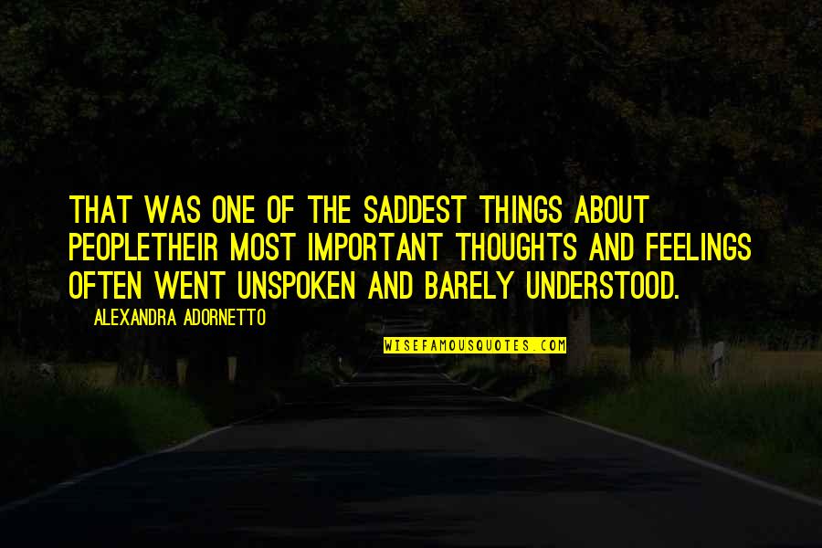 Mardal Quotes By Alexandra Adornetto: That was one of the saddest things about Mardal Quotes By Alexandra Adornetto: That was one of the saddest things about