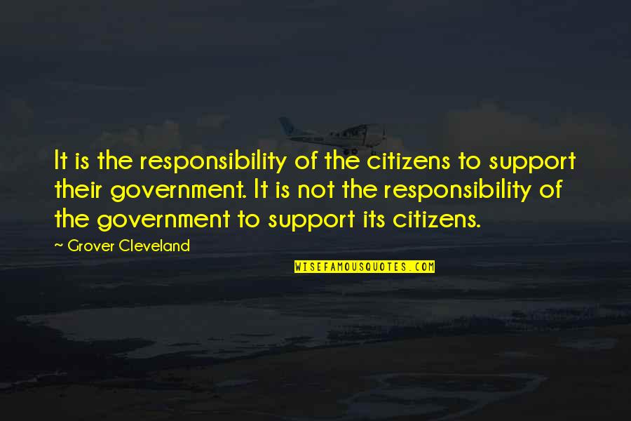 Margaret Mahy Quotes By Grover Cleveland: It is the responsibility of the citizens to