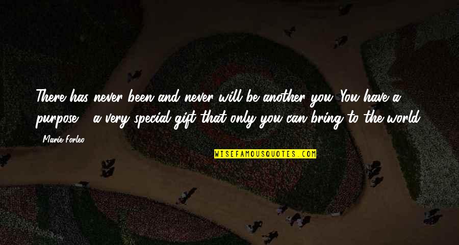 Marie Forleo Quotes By Marie Forleo: There has never been and never will be Marie Forleo Quotes By Marie Forleo: There has never been and never will be