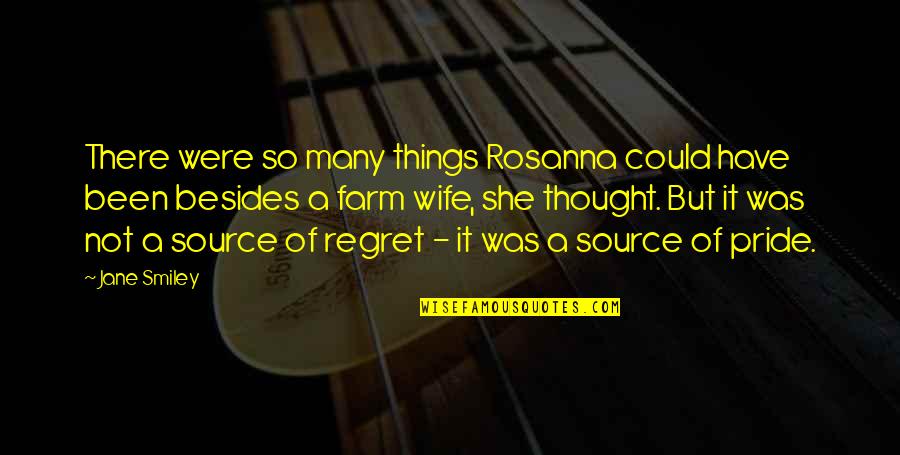 Marijuana From Presidents Quotes By Jane Smiley: There were so many things Rosanna could have Marijuana From Presidents Quotes By Jane Smiley: There were so many things Rosanna could have