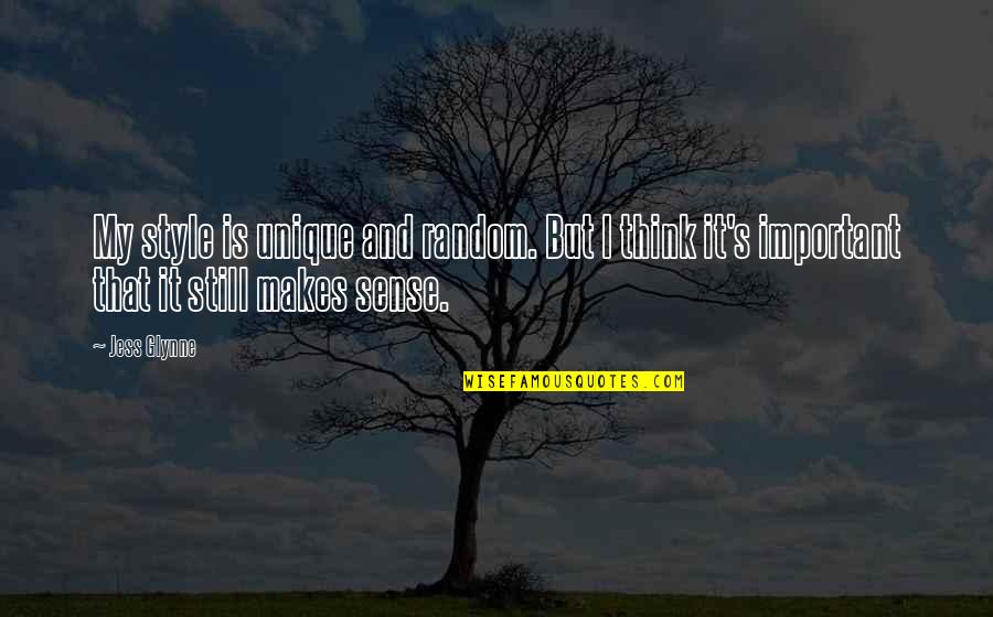 Marines Common Quotes By Jess Glynne: My style is unique and random. But I