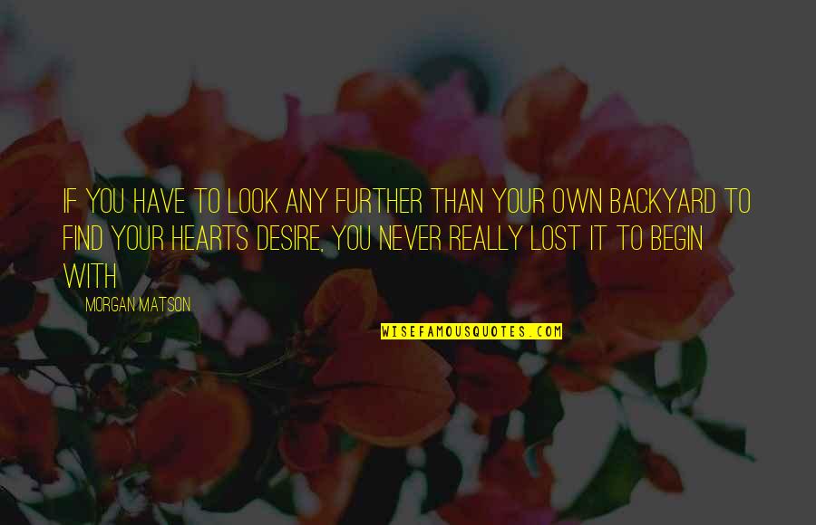 Mario Peach Quotes By Morgan Matson: If you have to look any further than Mario Peach Quotes By Morgan Matson: If you have to look any further than