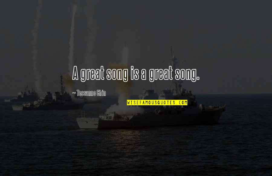 Mark Twain Adjectives Quotes By Tessanne Chin: A great song is a great song. Mark Twain Adjectives Quotes By Tessanne Chin: A great song is a great song.