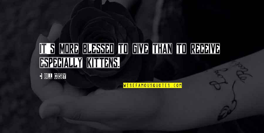 Markdown Pull Quotes By Bill Cosby: It's more blessed to give than to receive