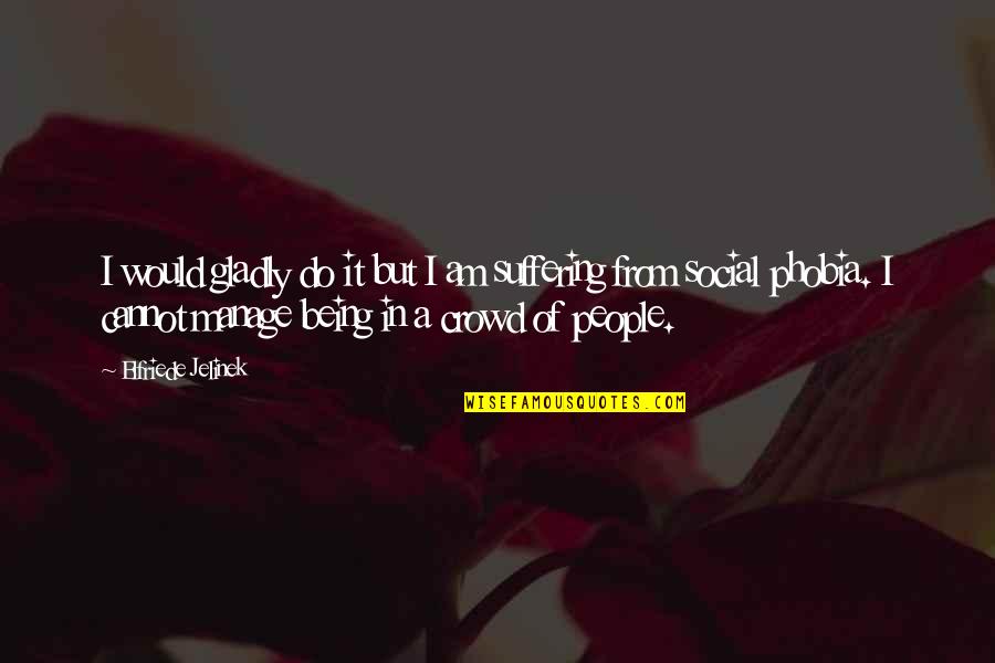 Markdown Pull Quotes By Elfriede Jelinek: I would gladly do it but I am Markdown Pull Quotes By Elfriede Jelinek: I would gladly do it but I am