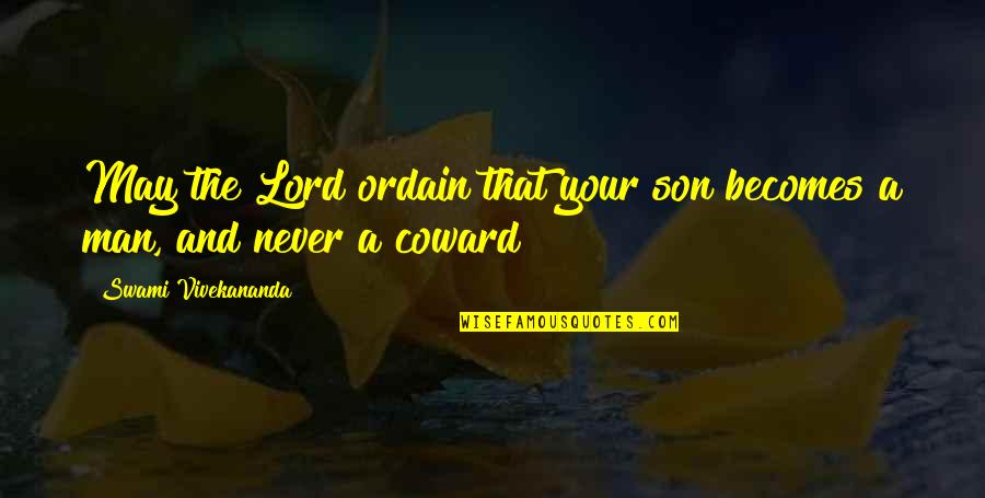 Markel Horse Insurance Quotes By Swami Vivekananda: May the Lord ordain that your son becomes