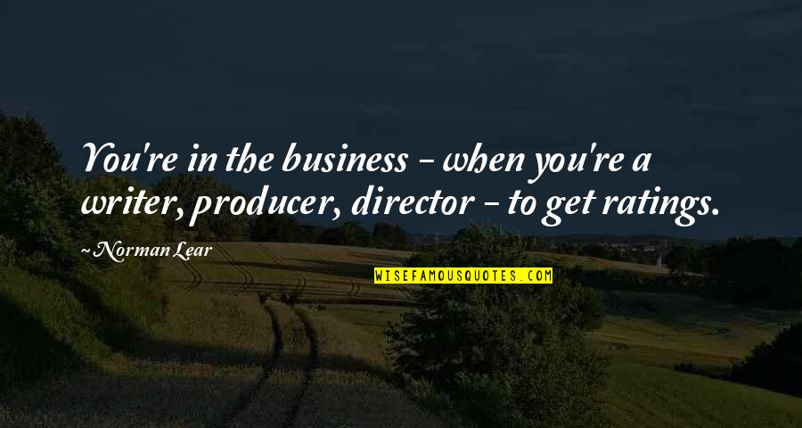 Marlee Matlin Deaf Quotes By Norman Lear: You're in the business - when you're a