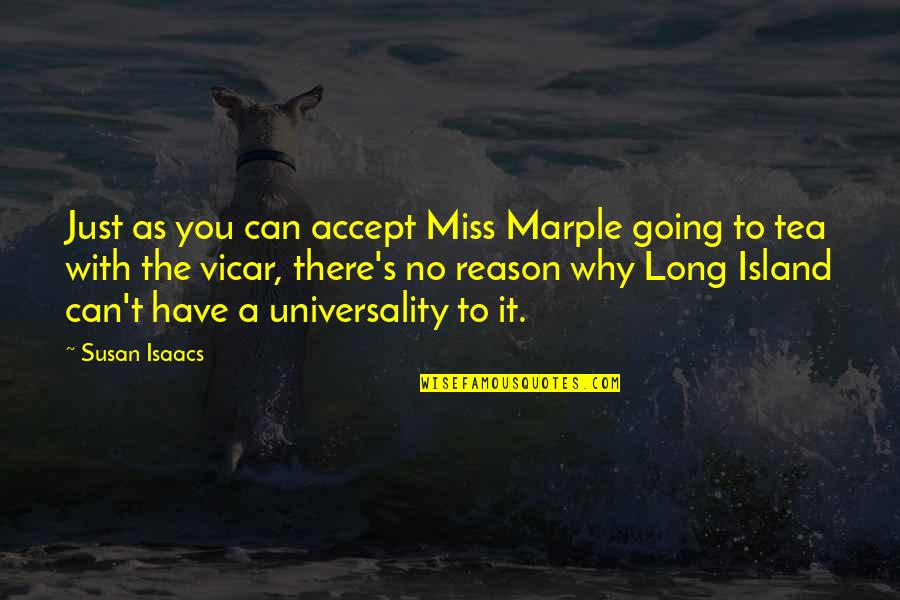 Marple's Quotes By Susan Isaacs: Just as you can accept Miss Marple going