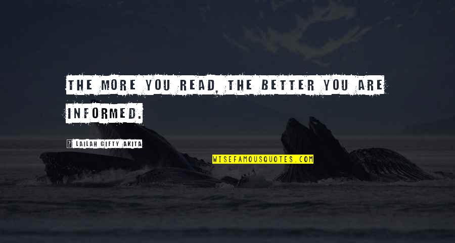 Marquee Board Quotes By Lailah Gifty Akita: The more you read, the better you are Marquee Board Quotes By Lailah Gifty Akita: The more you read, the better you are