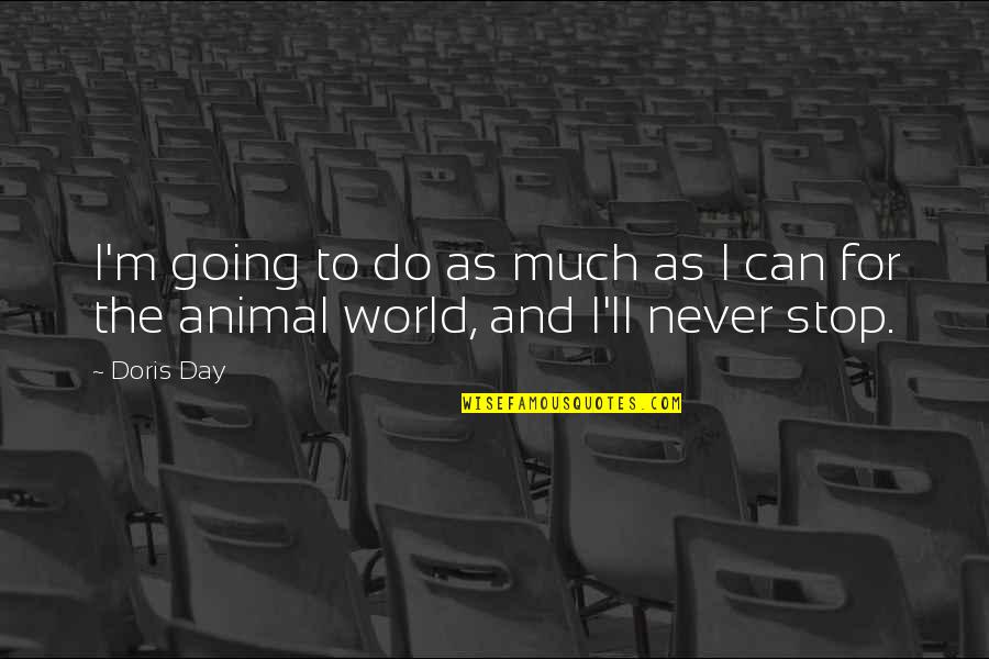 Marraccinis Grocery Quotes By Doris Day: I'm going to do as much as I