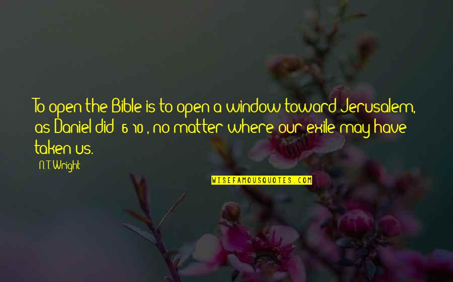 Married Acting Single Quotes By N. T. Wright: To open the Bible is to open a Married Acting Single Quotes By N. T. Wright: To open the Bible is to open a
