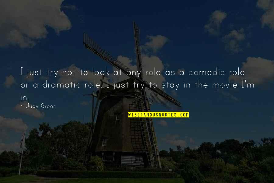 Marrokal Construction Quotes By Judy Greer: I just try not to look at any