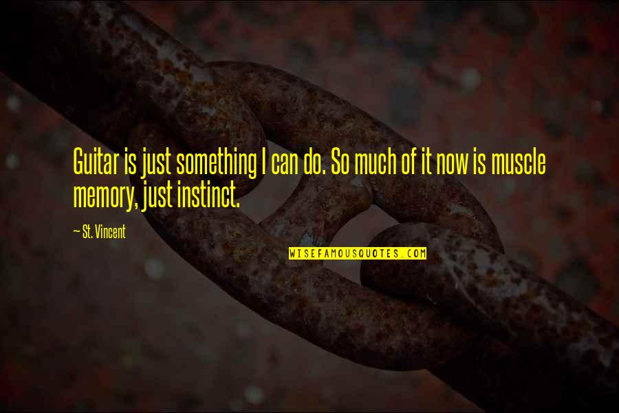 Marsden Hartley Quotes By St. Vincent: Guitar is just something I can do. So