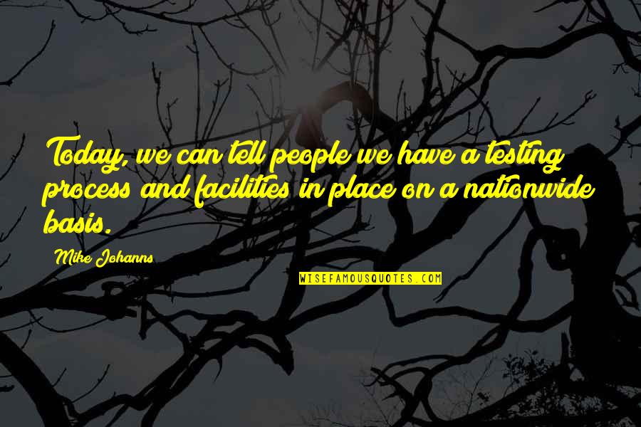 Marshalsea Relief Quotes By Mike Johanns: Today, we can tell people we have a Marshalsea Relief Quotes By Mike Johanns: Today, we can tell people we have a