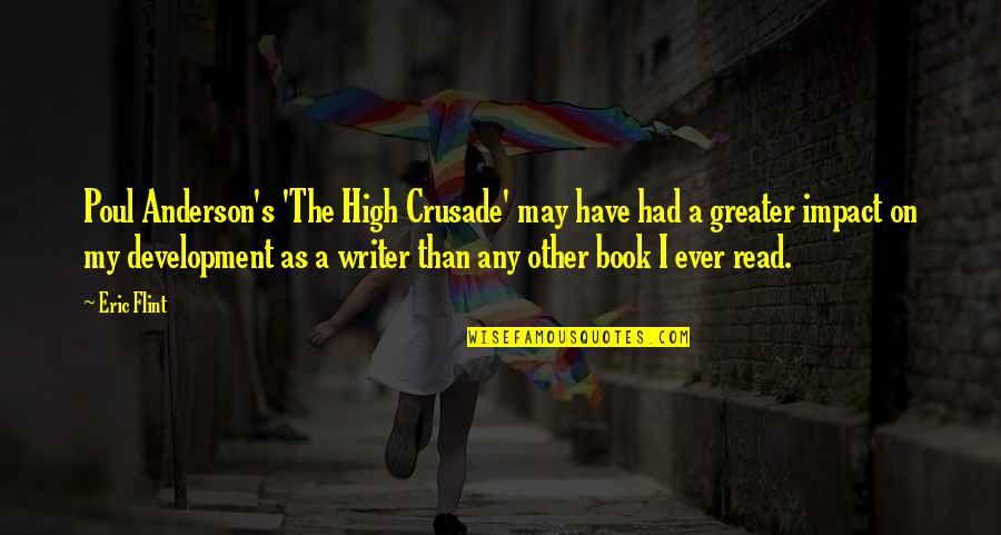 Martone Salon Quotes By Eric Flint: Poul Anderson's 'The High Crusade' may have had Martone Salon Quotes By Eric Flint: Poul Anderson's 'The High Crusade' may have had