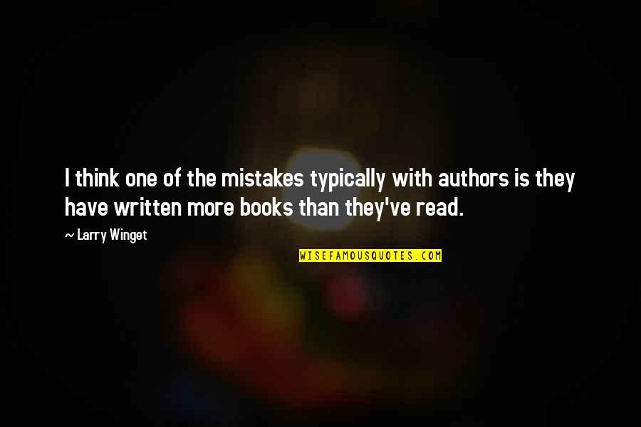 Marusia Toumanoff Quotes By Larry Winget: I think one of the mistakes typically with