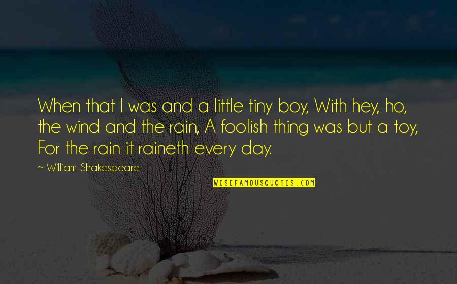 Maschere Quotes By William Shakespeare: When that I was and a little tiny Maschere Quotes By William Shakespeare: When that I was and a little tiny