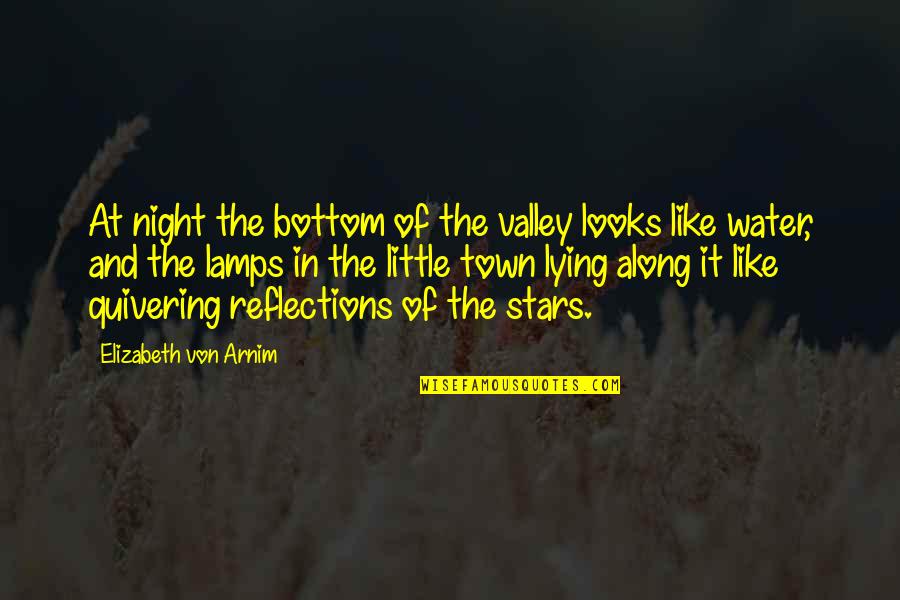 Mascota In English Quotes By Elizabeth Von Arnim: At night the bottom of the valley looks Mascota In English Quotes By Elizabeth Von Arnim: At night the bottom of the valley looks