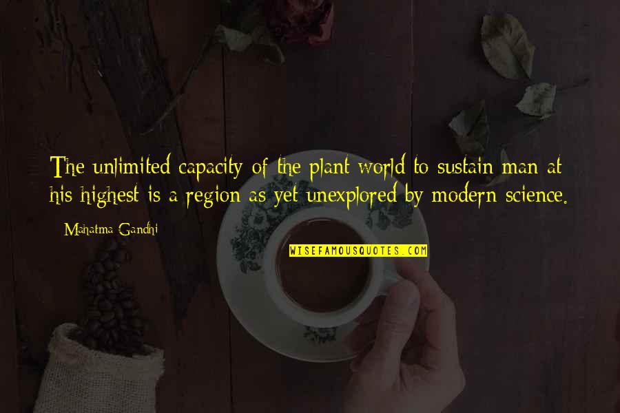 Mascotas De Adopt Quotes By Mahatma Gandhi: The unlimited capacity of the plant world to