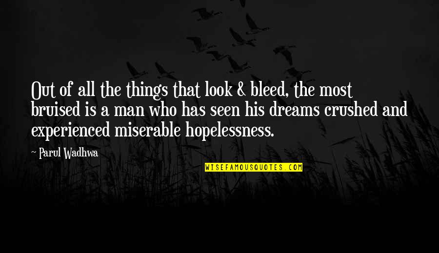 Masquerade Quotes By Parul Wadhwa: Out of all the things that look & Masquerade Quotes By Parul Wadhwa: Out of all the things that look &