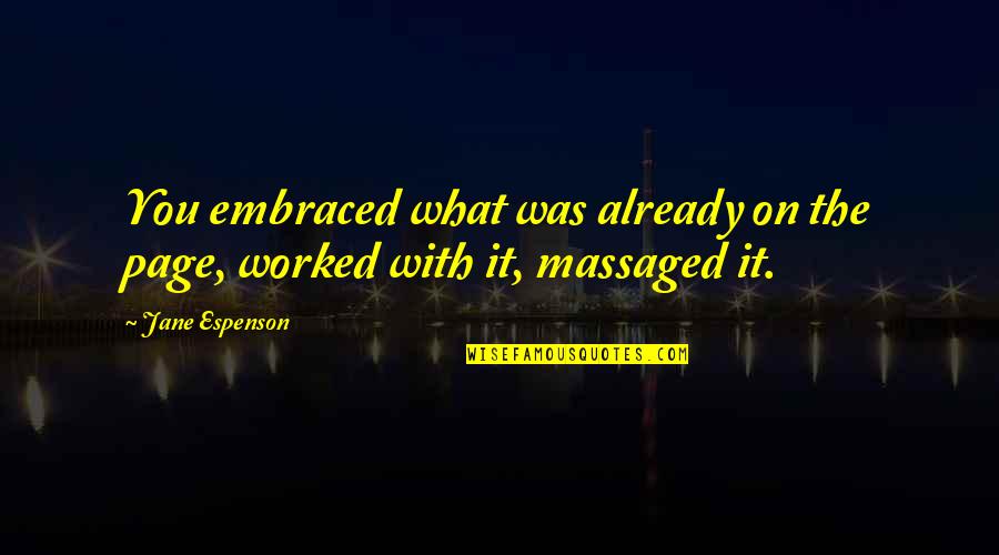 Massaged Quotes By Jane Espenson: You embraced what was already on the page,