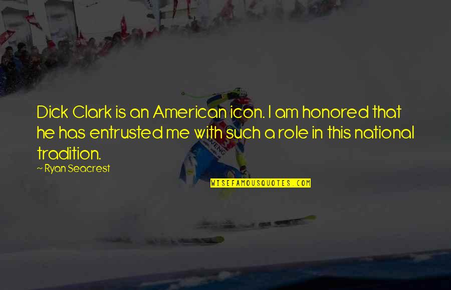 Massemord Quotes By Ryan Seacrest: Dick Clark is an American icon. I am Massemord Quotes By Ryan Seacrest: Dick Clark is an American icon. I am
