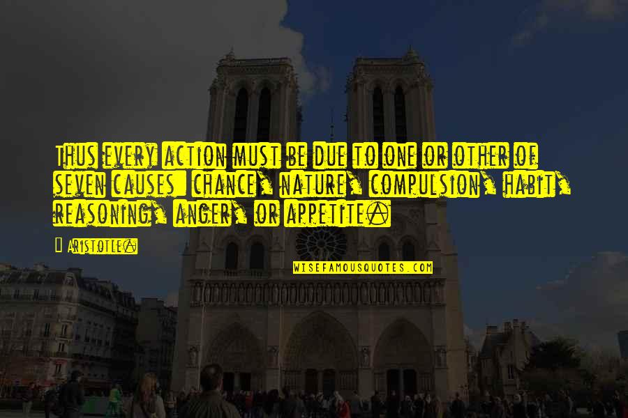 Mat20csaww Quotes By Aristotle.: Thus every action must be due to one