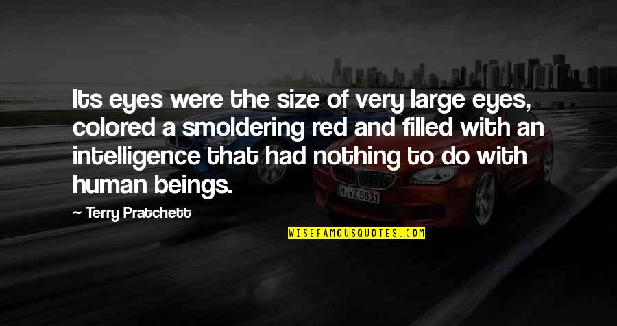 Math Is Art Quotes By Terry Pratchett: Its eyes were the size of very large Math Is Art Quotes By Terry Pratchett: Its eyes were the size of very large
