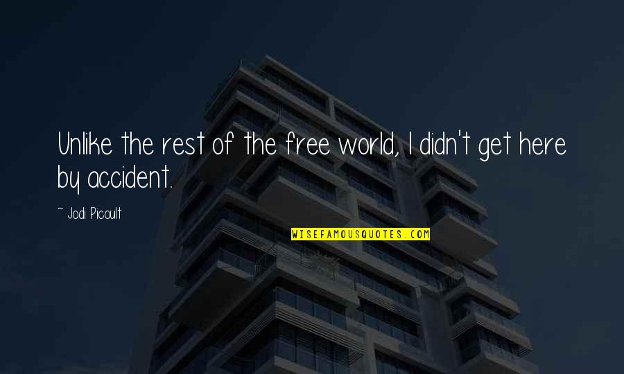 Mathome Quotes By Jodi Picoult: Unlike the rest of the free world, I