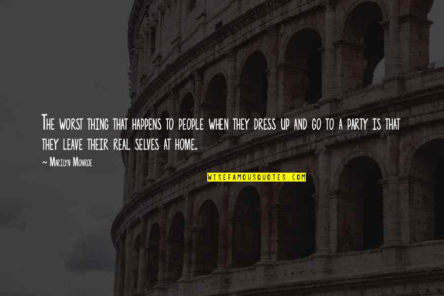 Matulic Nekretnine Quotes By Marilyn Monroe: The worst thing that happens to people when
