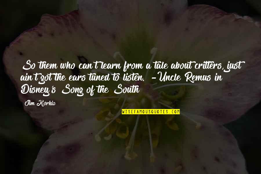 Matyia Quotes By Jim Korkis: So them who can't learn from a tale