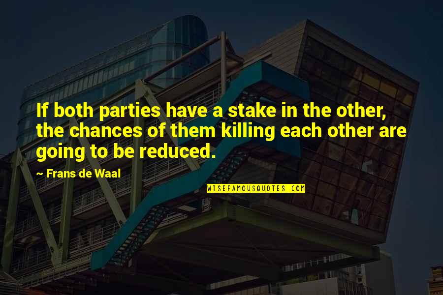 Max Payne 3 Depressing Quotes By Frans De Waal: If both parties have a stake in the