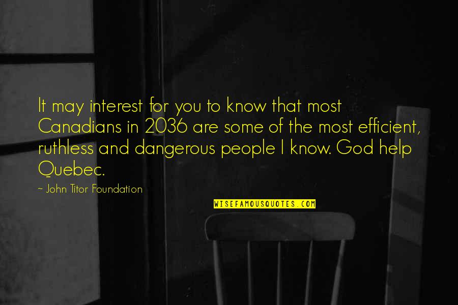 May Time Quotes By John Titor Foundation: It may interest for you to know that May Time Quotes By John Titor Foundation: It may interest for you to know that