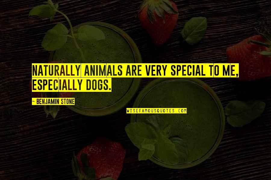 Mbarga Emmanuel Quotes By Benjamin Stone: Naturally animals are very special to me, especially