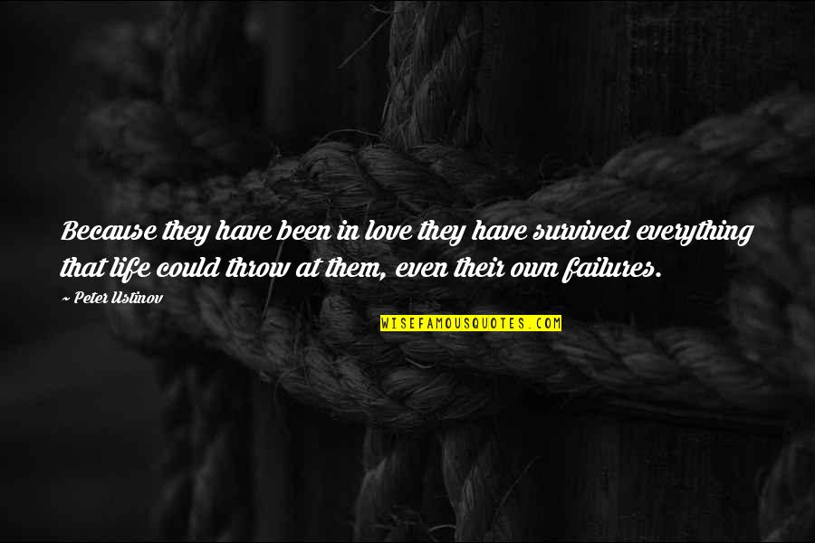 Mber Quotes By Peter Ustinov: Because they have been in love they have Mber Quotes By Peter Ustinov: Because they have been in love they have