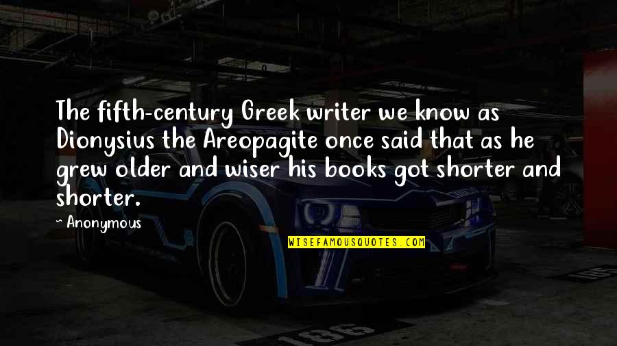 Mbulelo Primary Quotes By Anonymous: The fifth-century Greek writer we know as Dionysius Mbulelo Primary Quotes By Anonymous: The fifth-century Greek writer we know as Dionysius