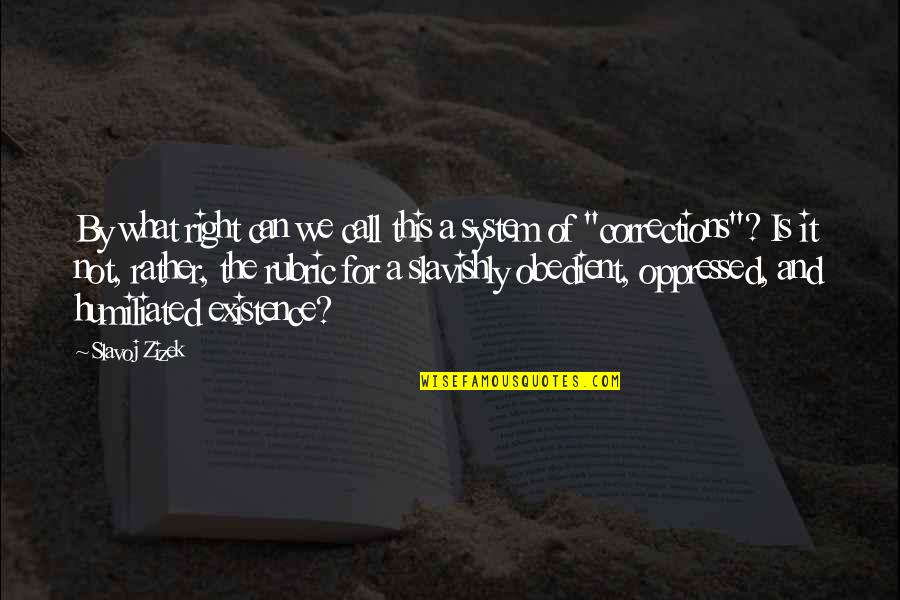 Mc Nails Spa Quotes By Slavoj Zizek: By what right can we call this a Mc Nails Spa Quotes By Slavoj Zizek: By what right can we call this a
