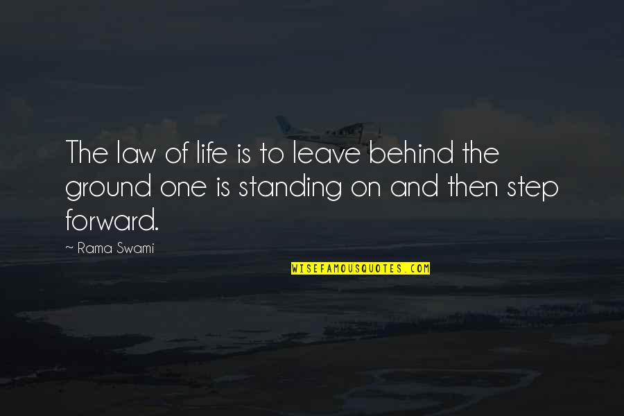 Mccarver Family Chiropractic In Ringgold Quotes By Rama Swami: The law of life is to leave behind Mccarver Family Chiropractic In Ringgold Quotes By Rama Swami: The law of life is to leave behind