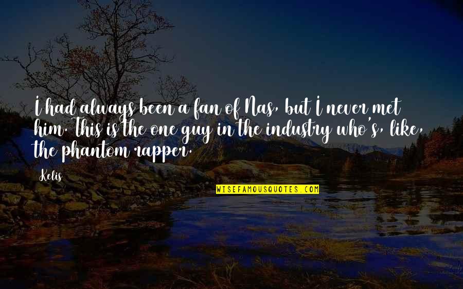 Mcchord Bx Quotes By Kelis: I had always been a fan of Nas, Mcchord Bx Quotes By Kelis: I had always been a fan of Nas,