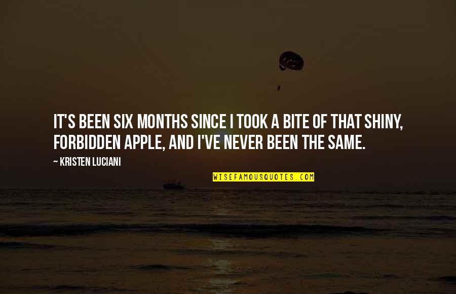 Mccracklin Monkey Quotes By Kristen Luciani: It's been six months since I took a Mccracklin Monkey Quotes By Kristen Luciani: It's been six months since I took a