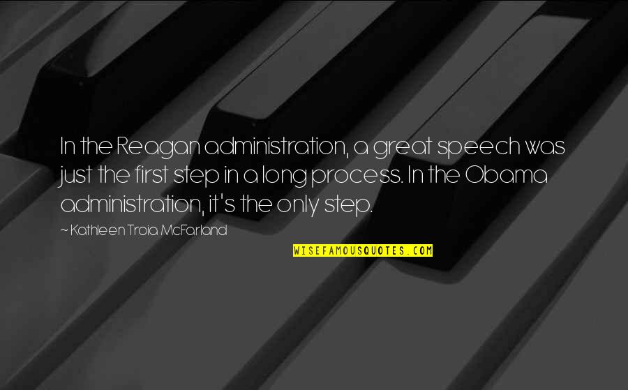 Mcfarland's Quotes By Kathleen Troia McFarland: In the Reagan administration, a great speech was