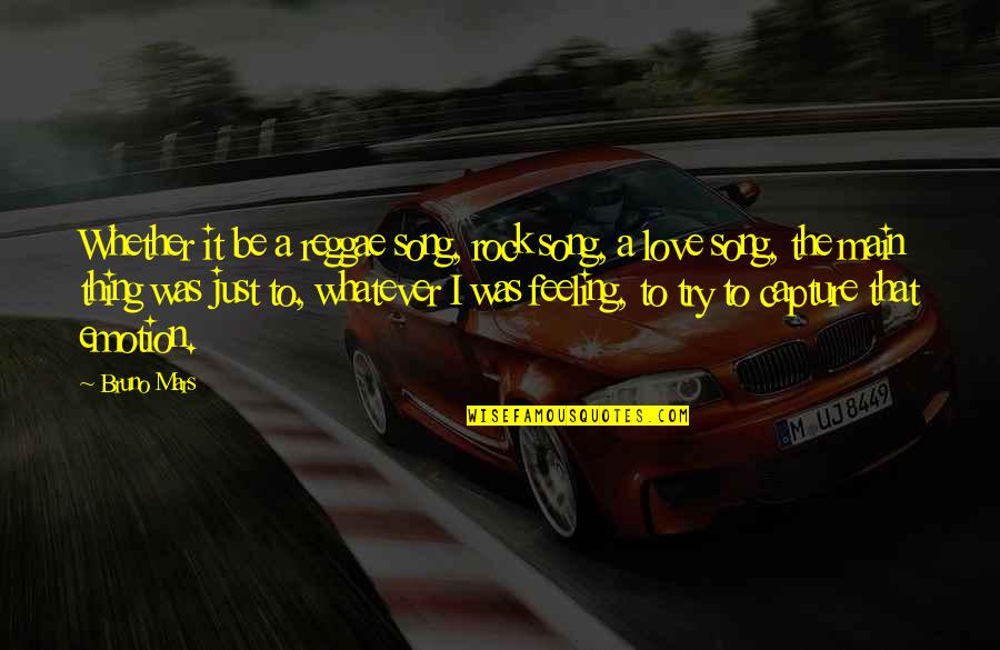 Mcgerrigle Mountains Quotes By Bruno Mars: Whether it be a reggae song, rock song,